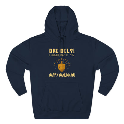Dreidel? I Thought That Was A Butt Plug. Uh...Happy Hanukkah! - Men's T-Shirt