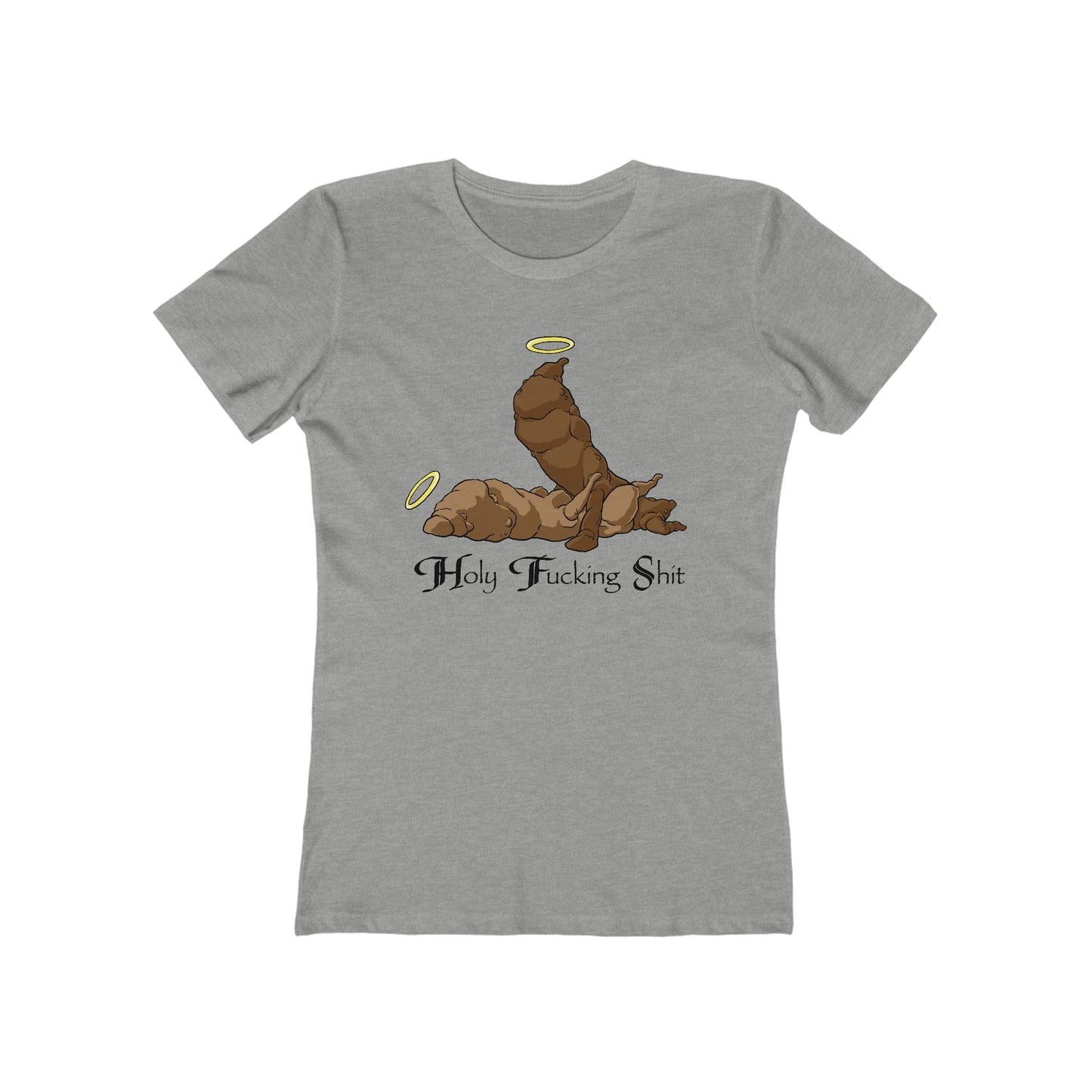 Holy Fucking Shit - Women’s T-Shirt