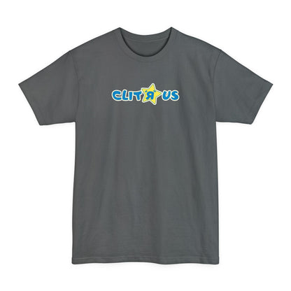 Clit 'R' Us - Men's Tall T-Shirt