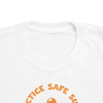 Practice Safe Sucks - Toddler T-Shirt