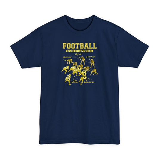 Football - Sport Of Champions - Men's Tall T-Shirt