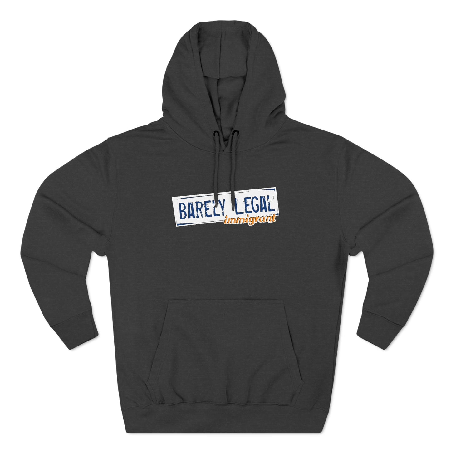 Barely Legal Immigrant - Hoodie