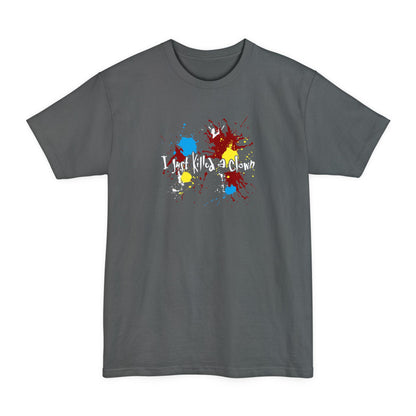 I Just Killed A Clown - Men's Tall T-Shirt