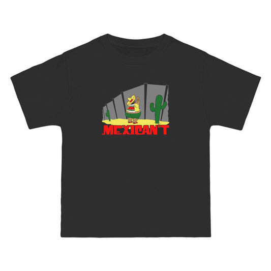 Mexican't - Men's Heavyweight T-Shirt