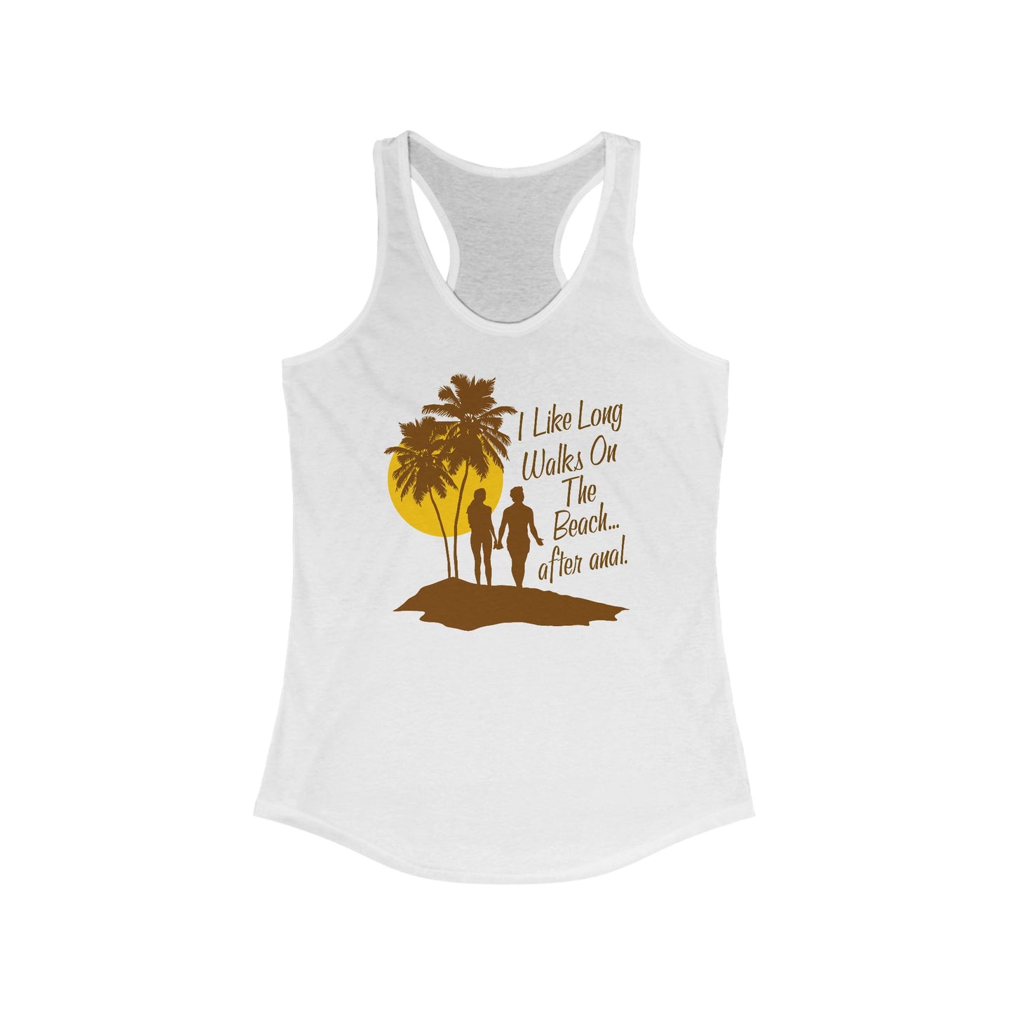 I Like Long Walks On The Beach After Anal - Women's Racerback Tank