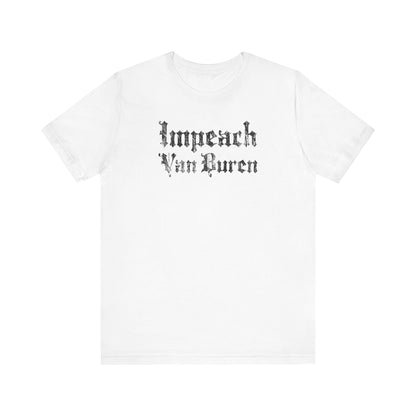 Impeach Van Buren - Men's T-Shirt