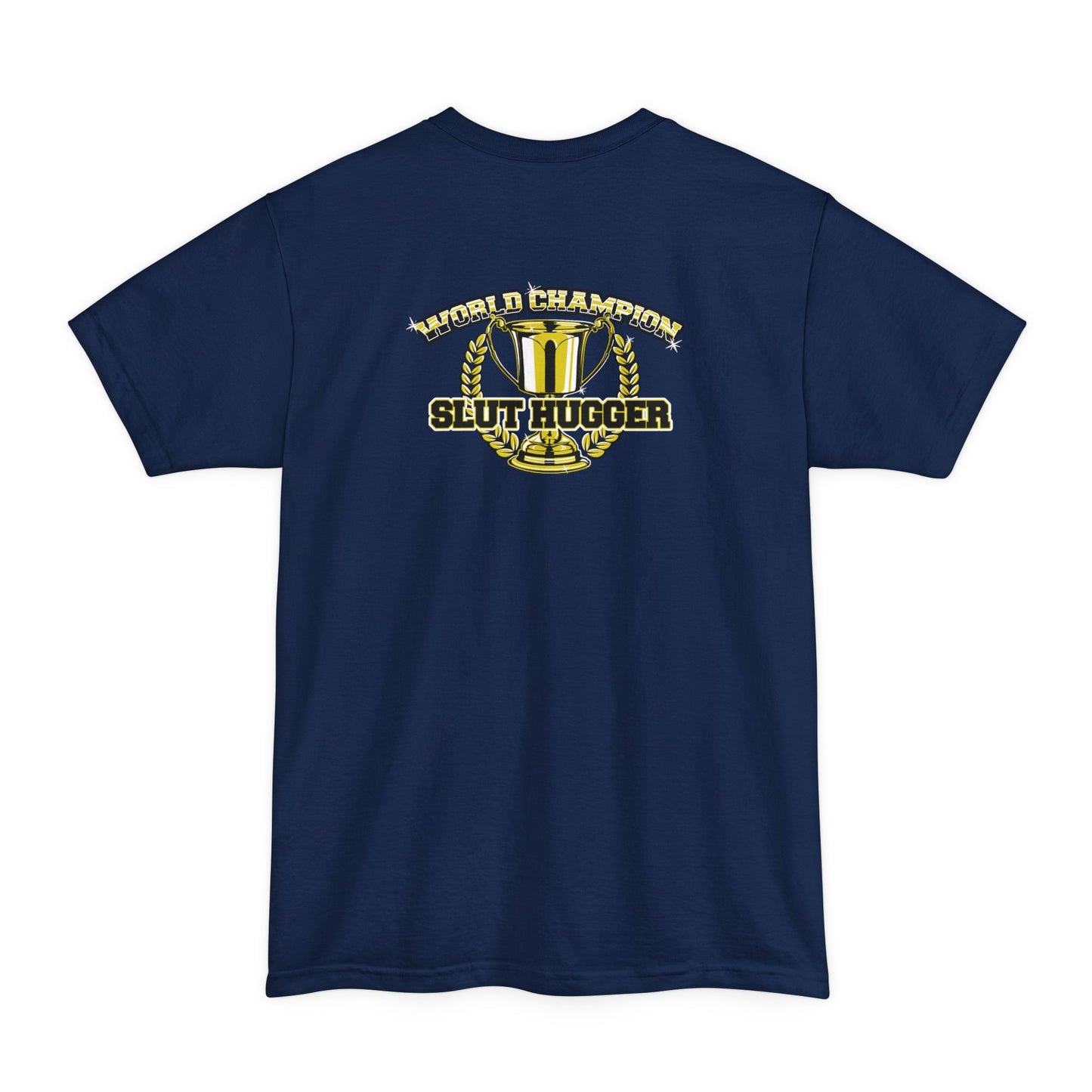 Free Hugs (World Champion Slut Hugger) - Men's Tall T-Shirt