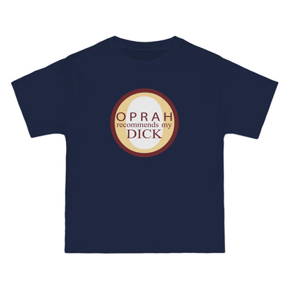Oprah Recommends My Dick - Men's Heavyweight T-Shirt