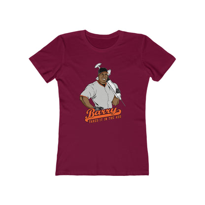 Barry Takes It In The Ass - Women’s T-Shirt