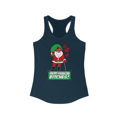 Yo Yo Yo - Merry Kwanzaa Bitches - Women's Racerback Tank