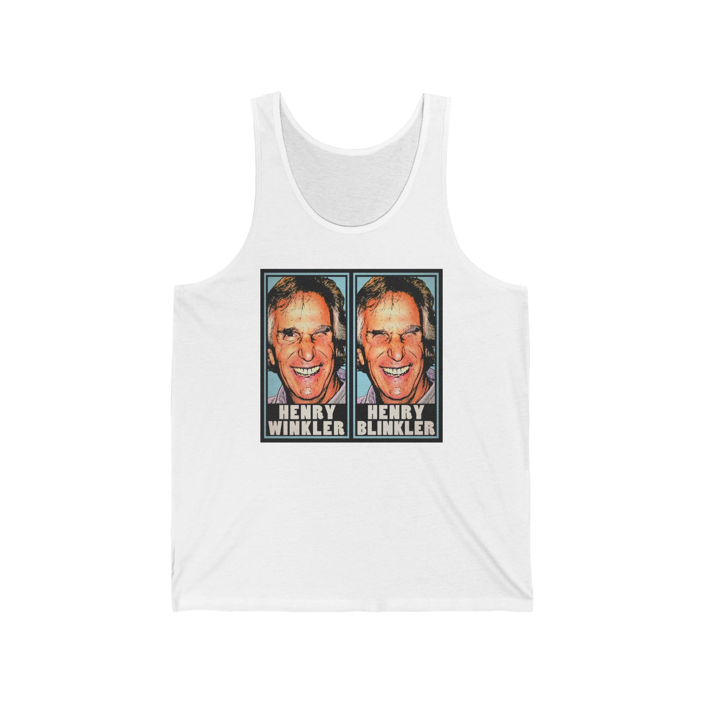 Henry Winkler - Henry Blinker - Unisex Tank