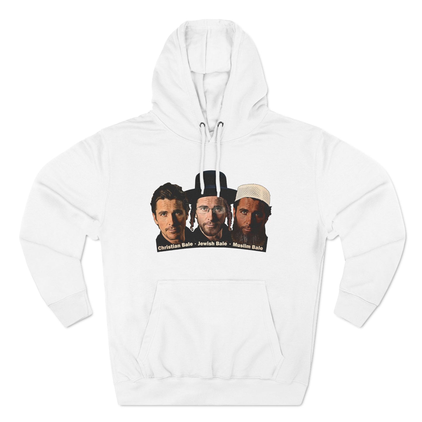 Christian Bale - Jewish Bale - Muslim Bale - Hoodie