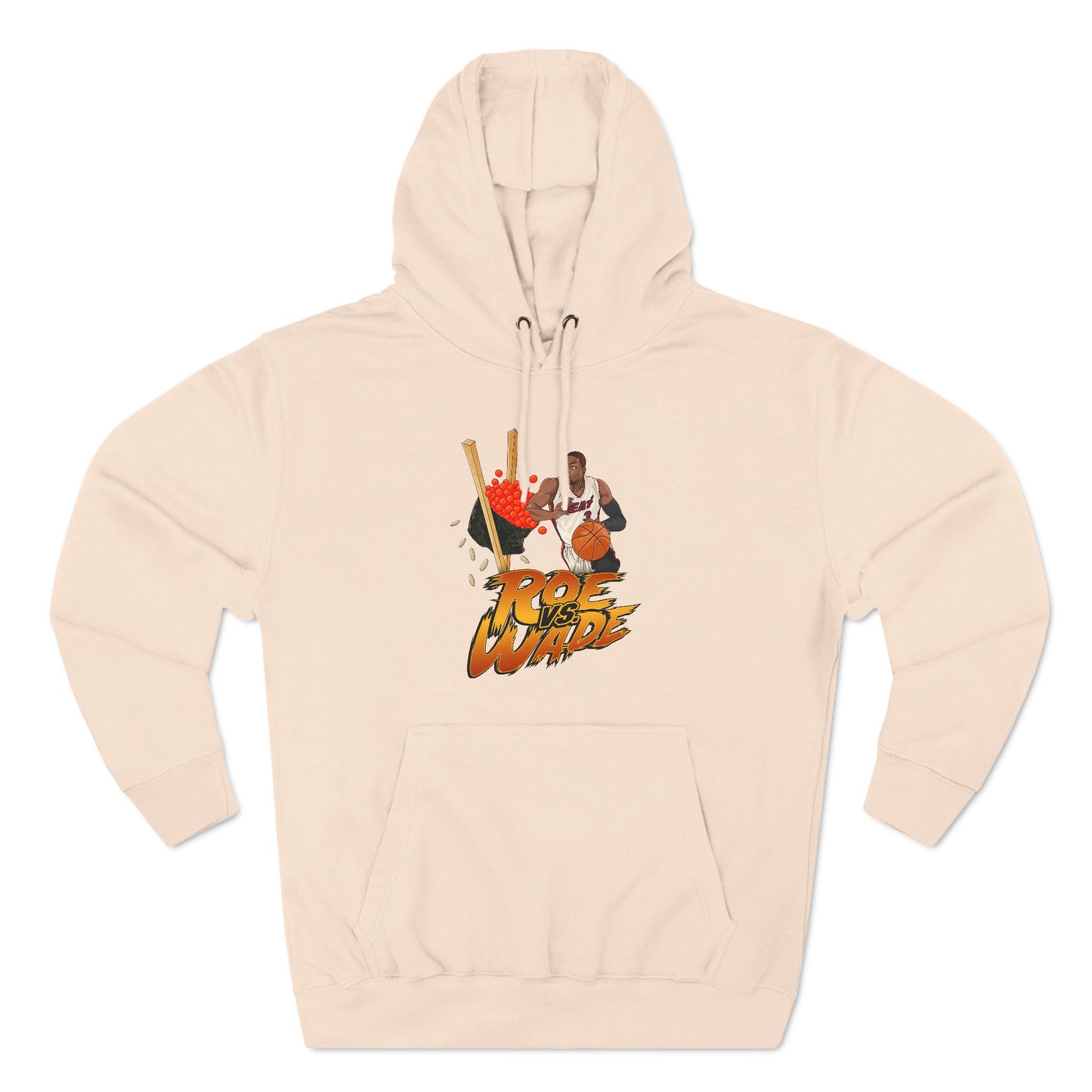 Roe Vs. Wade - Hoodie