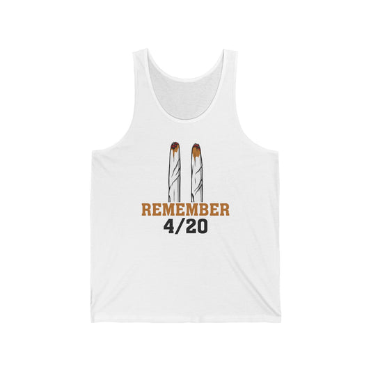 Remember 4/20 - Unisex Tank