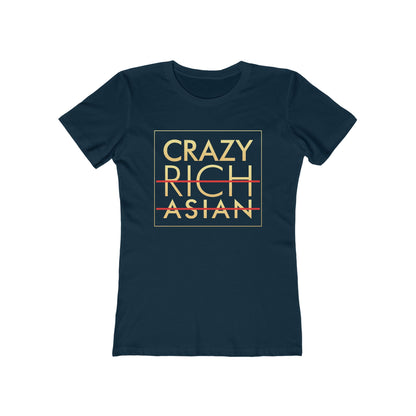 Crazy Rich Asian - Women's T-Shirt