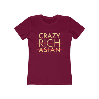 Crazy Rich Asian - Women's T-Shirt
