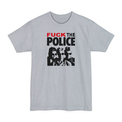 Fuck The Police - Men's Tall T-Shirt