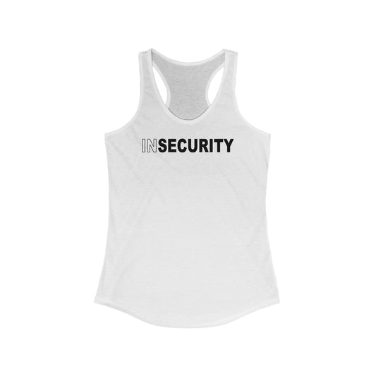 Insecurity  -  Women’s Racerback Tank