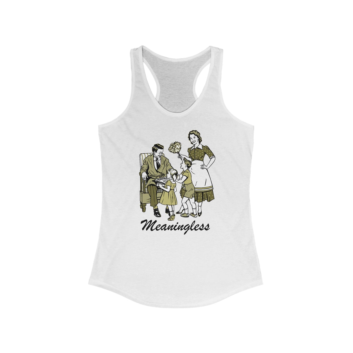 Meaningless - Women’s Racerback Tank