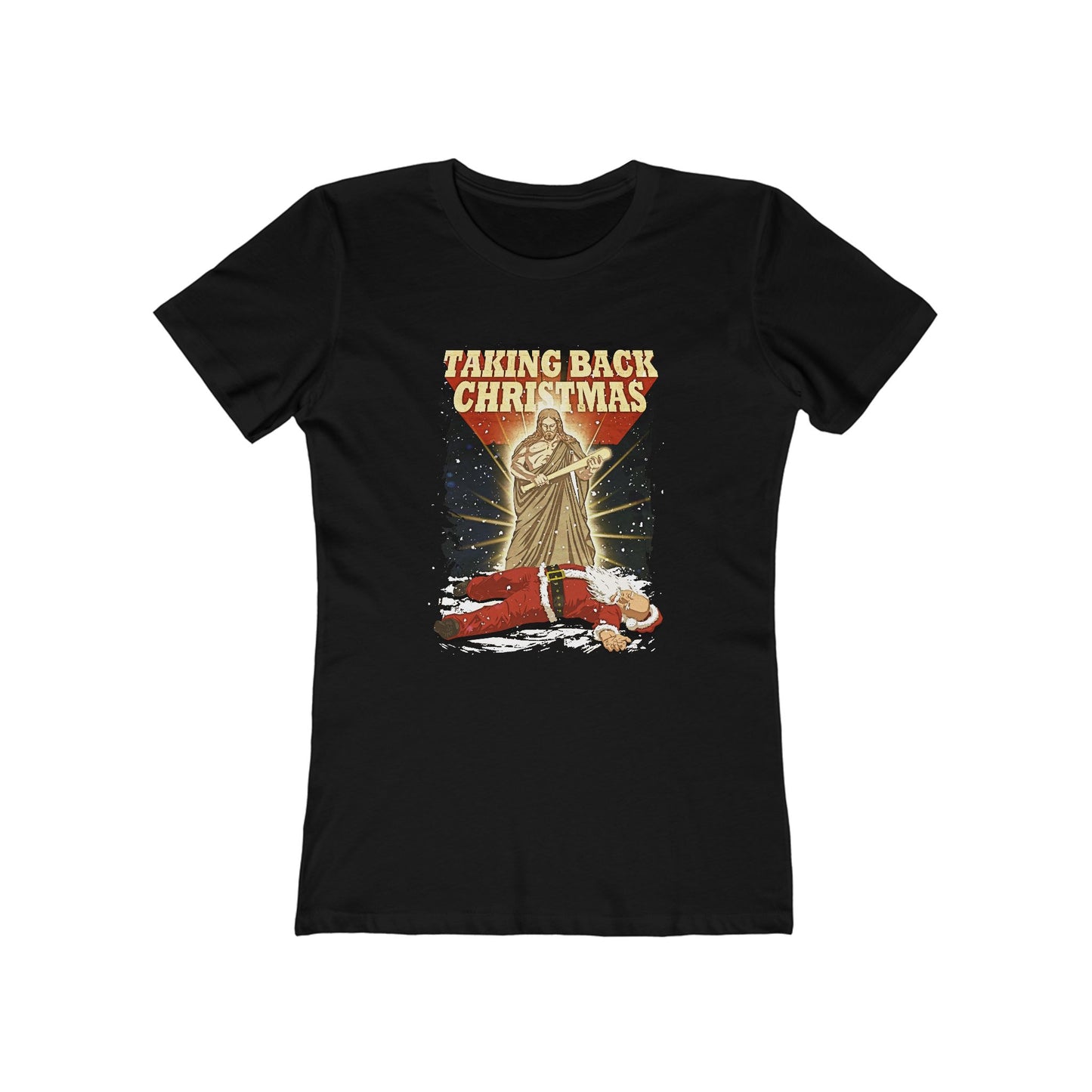 Taking Back Christmas (Jesus Vs. Santa) - Women’s T-Shirt