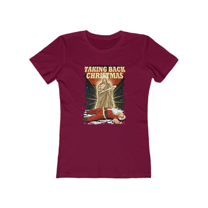Taking Back Christmas (Jesus Vs. Santa) - Women’s T-Shirt