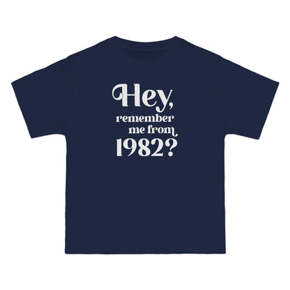 Hey Remember Me From (Year) - Men's Heavyweight T-Shirt