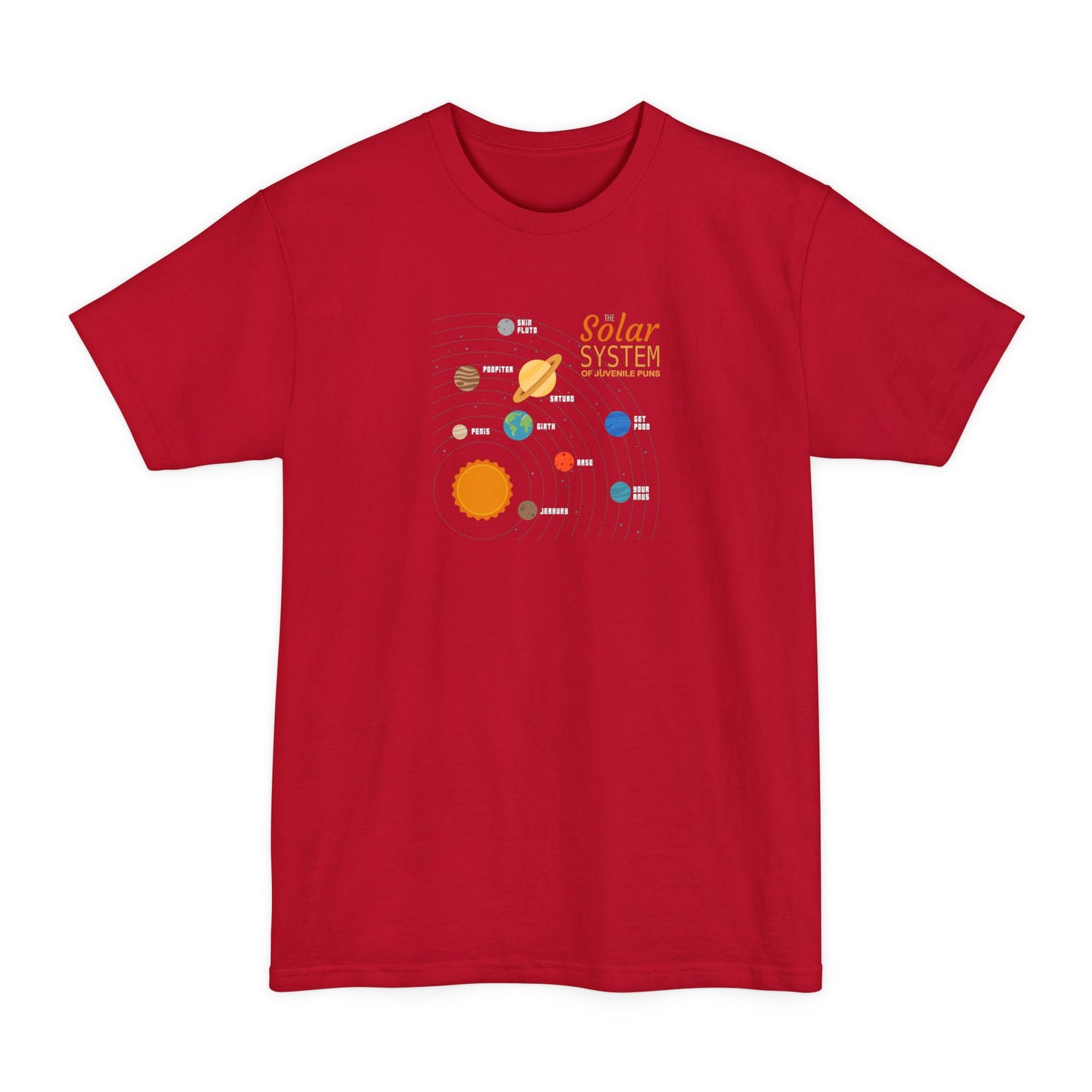 The Solar System Of Juvenile Puns - Men's Tall T-Shirt