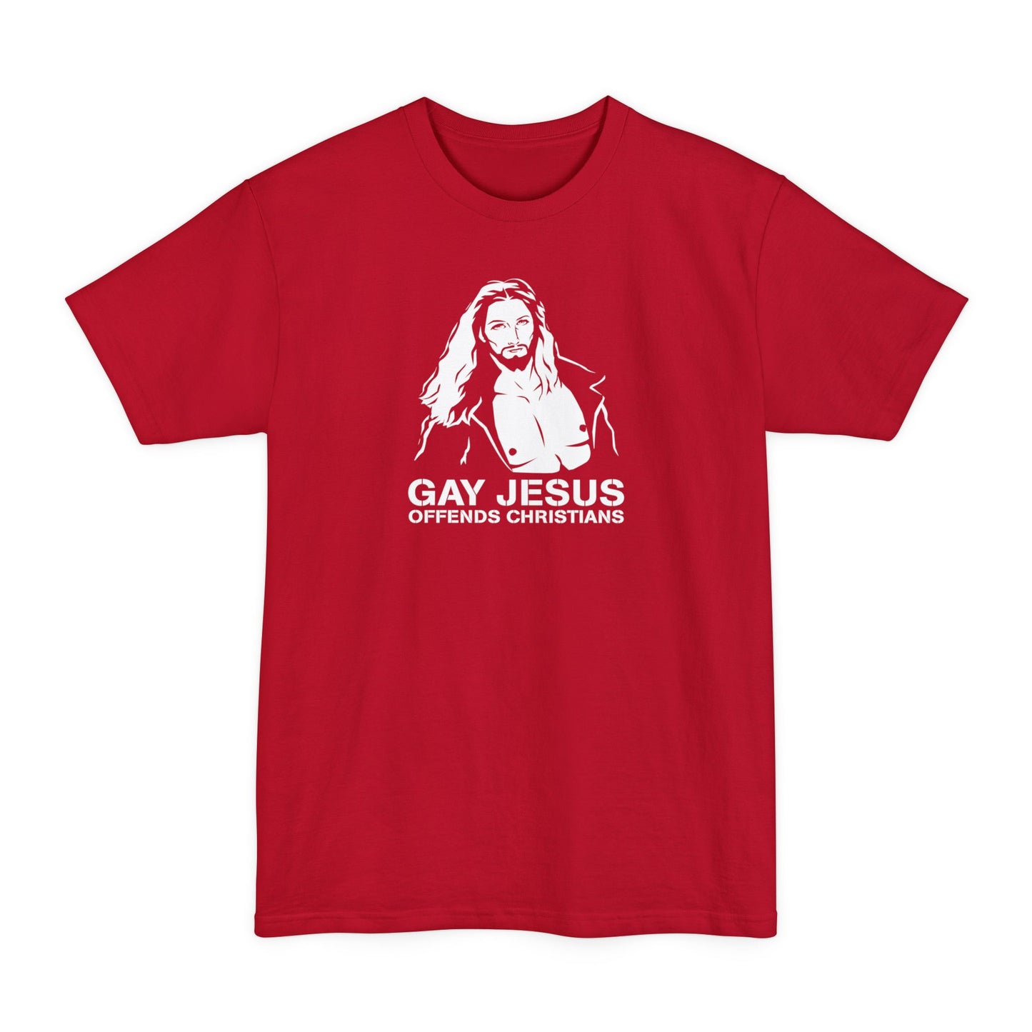 Gay Jesus Offends Christians - Men's Tall T-Shirt