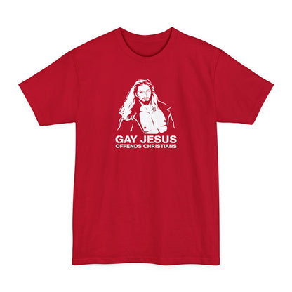 Gay Jesus Offends Christians - Men's Tall T-Shirt