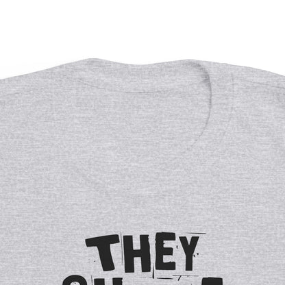 They Shake Me - Toddler T-Shirt