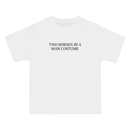 Two Horses In A Man Costume - Men's Heavyweight T-Shirt