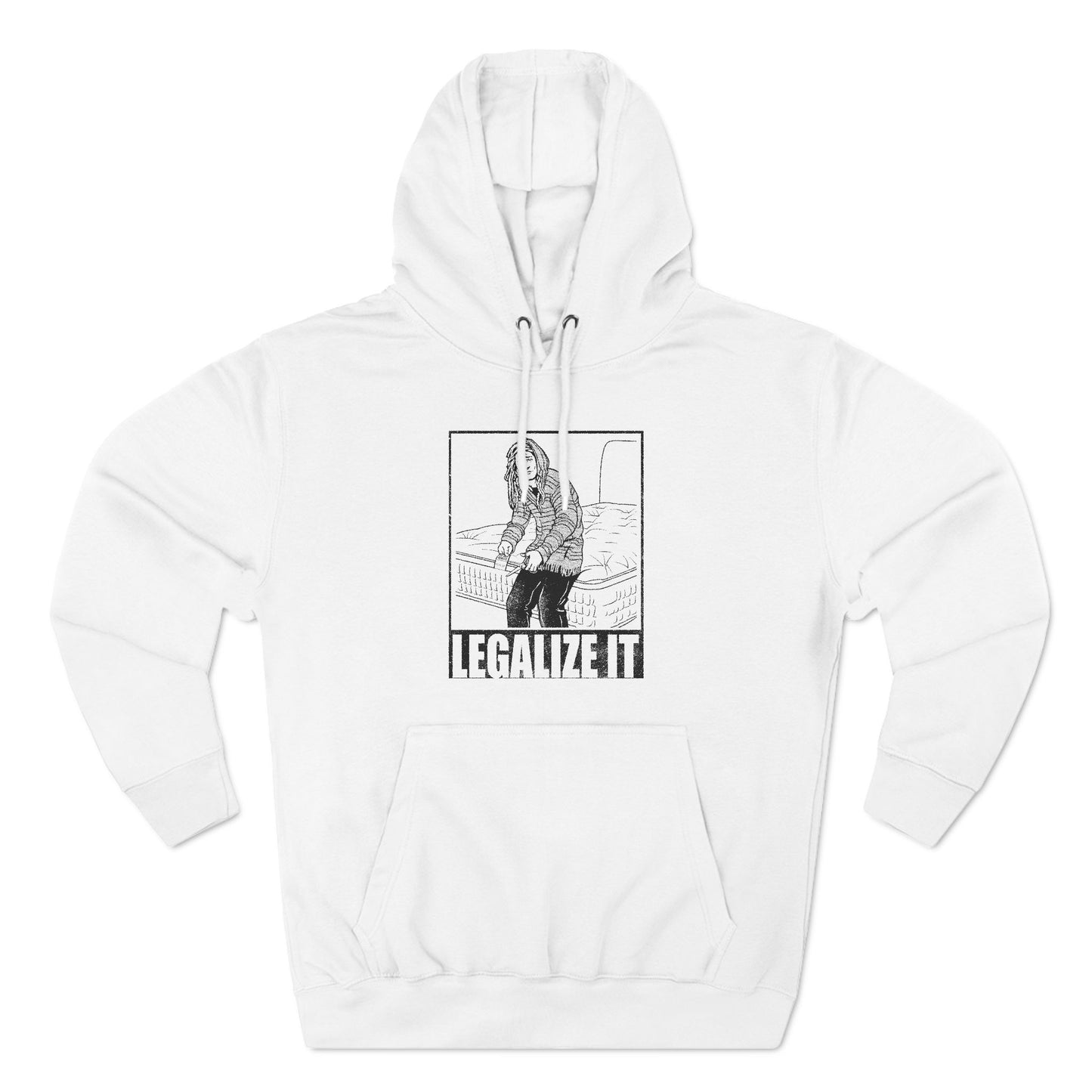 Legalize It (Do Not Remove) - Hoodie