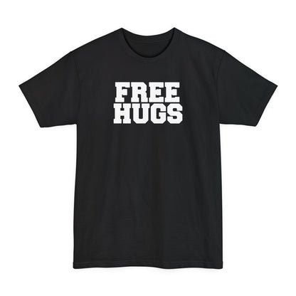 Free Hugs (World Champion Slut Hugger) - Men's Tall T-Shirt