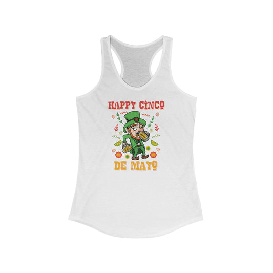 Happy Cinco De Mayo! (St. Patrick's Day) - Women’s Racerback Tank