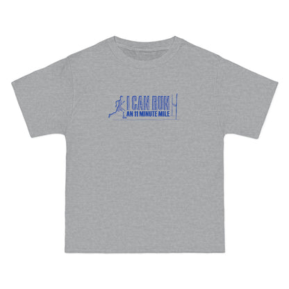 I Can Run An 11 Minute Mile - Men's Heavyweight T-Shirt