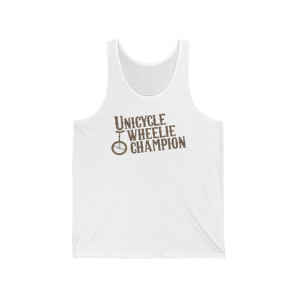Unicycle Wheelie Champion  - Unisex Tank