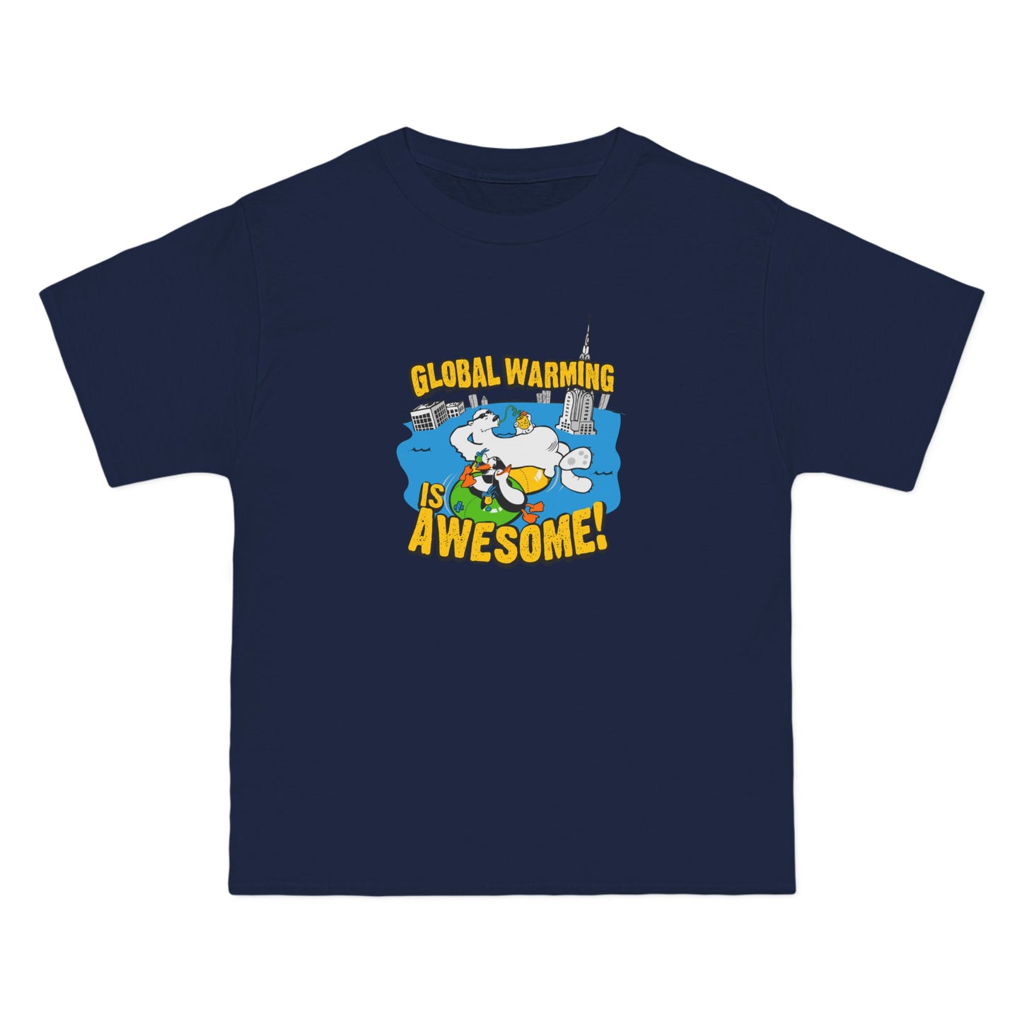 Global Warming Is Awesome - Men's Heavyweight T-Shirt