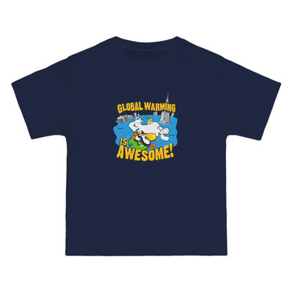 Global Warming Is Awesome - Men's Heavyweight T-Shirt