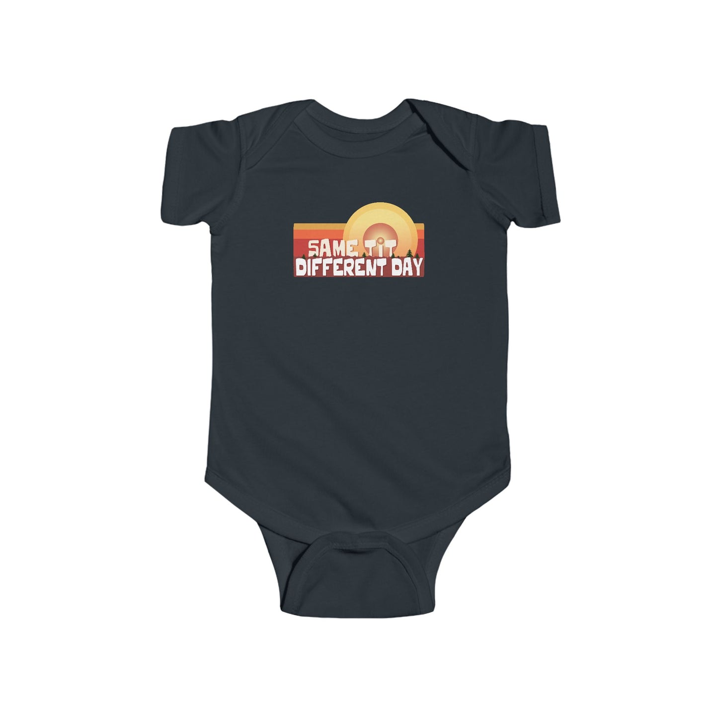 Same Tit Different Day - Baby Onesie
