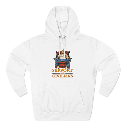 Support Our Civilians - Hoodie