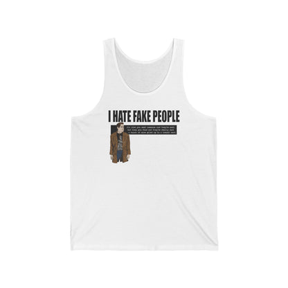 I Hate Fake People  - Unisex Tank