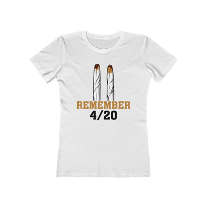 Remember 4/20 - Women’s T-Shirt