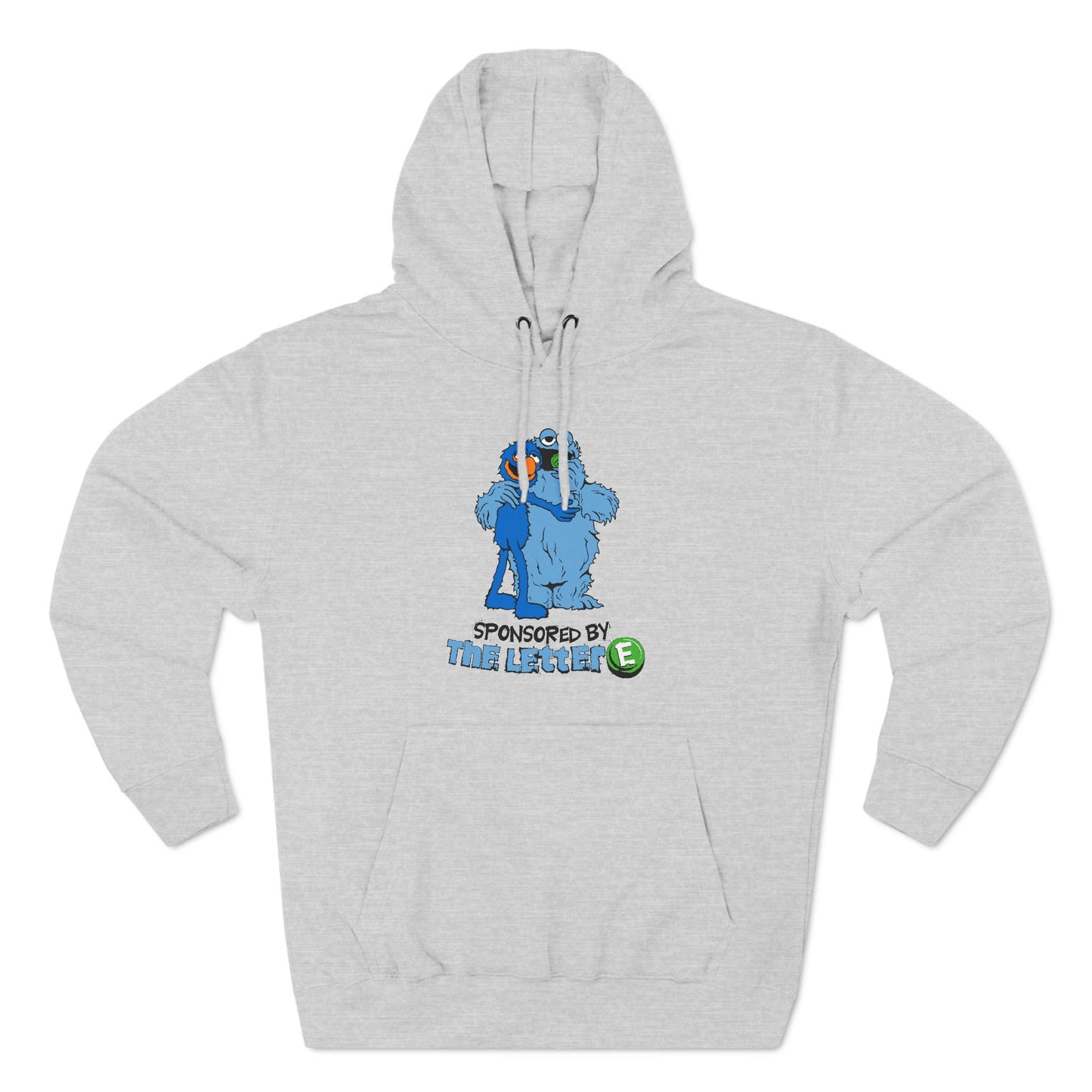Sponsored By The Letter E - Hoodie