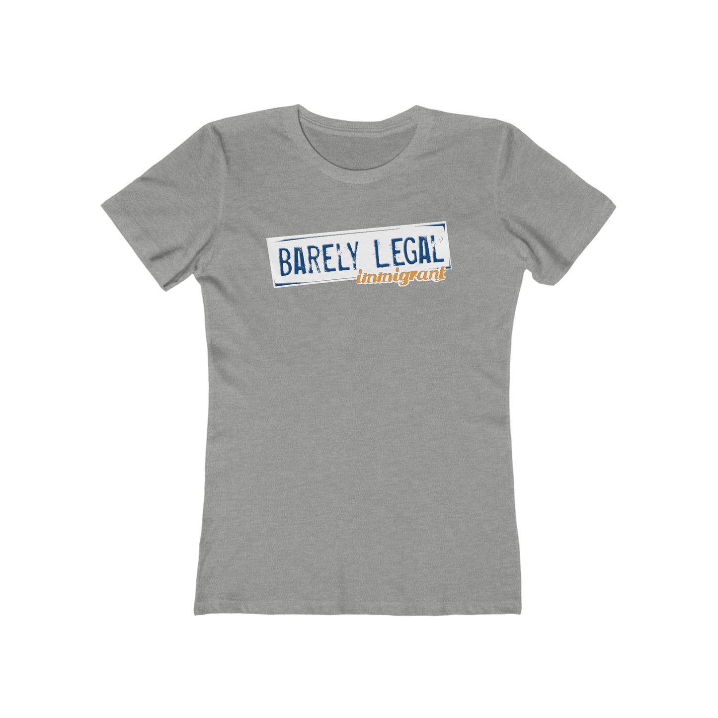 Barely Legal Immigrant - Women’s T-Shirt