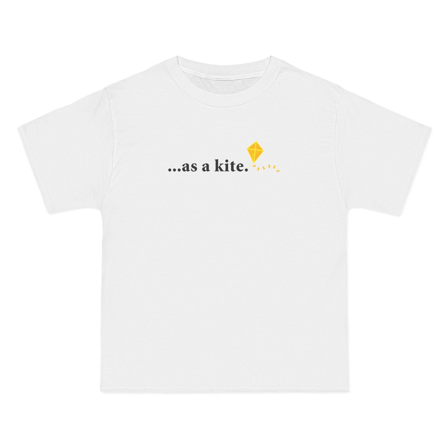 ...As A Kite - Men's Heavyweight T-Shirt