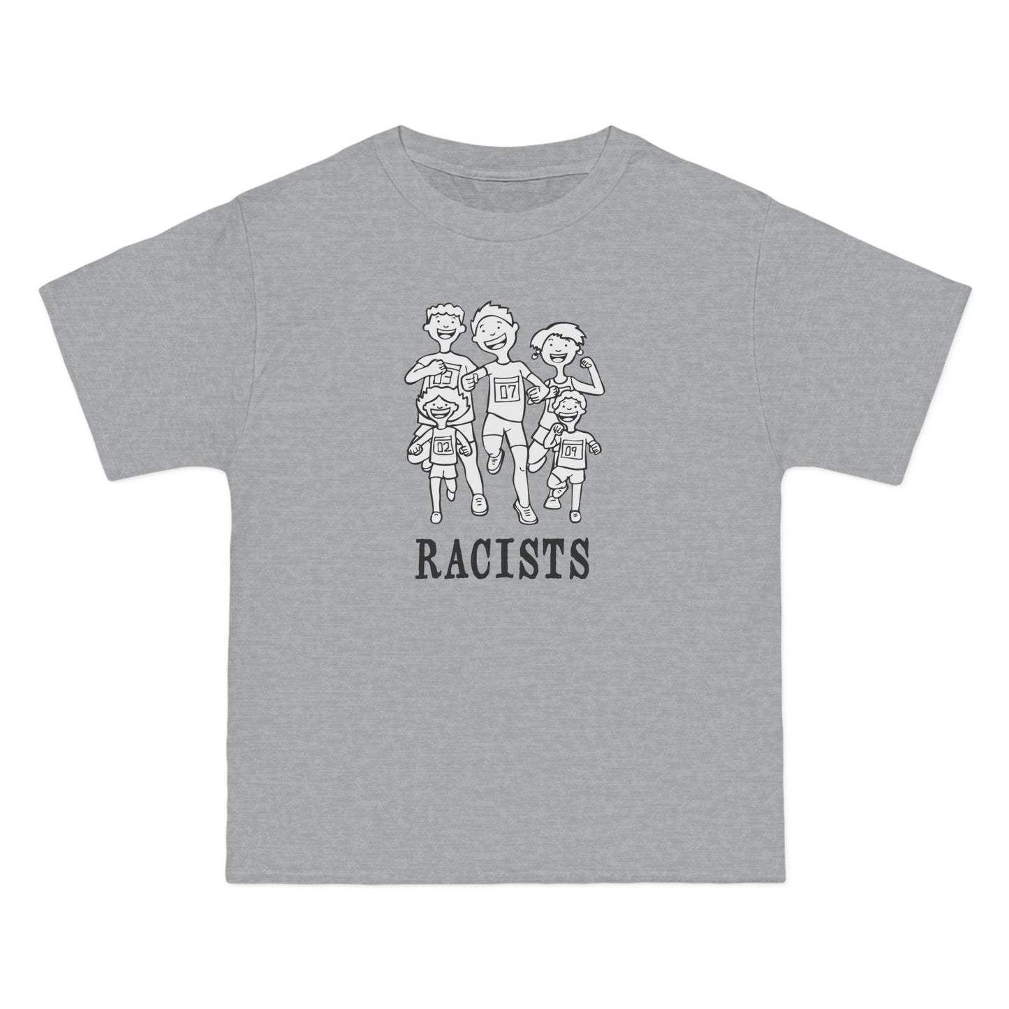 Racists - Men's Heavyweight T-Shirt