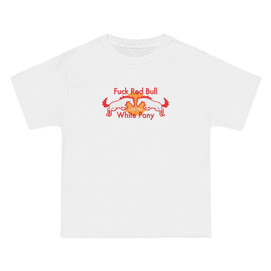 Fuck Red Bull - Ride The White Pony - Men's Heavyweight T-Shirt