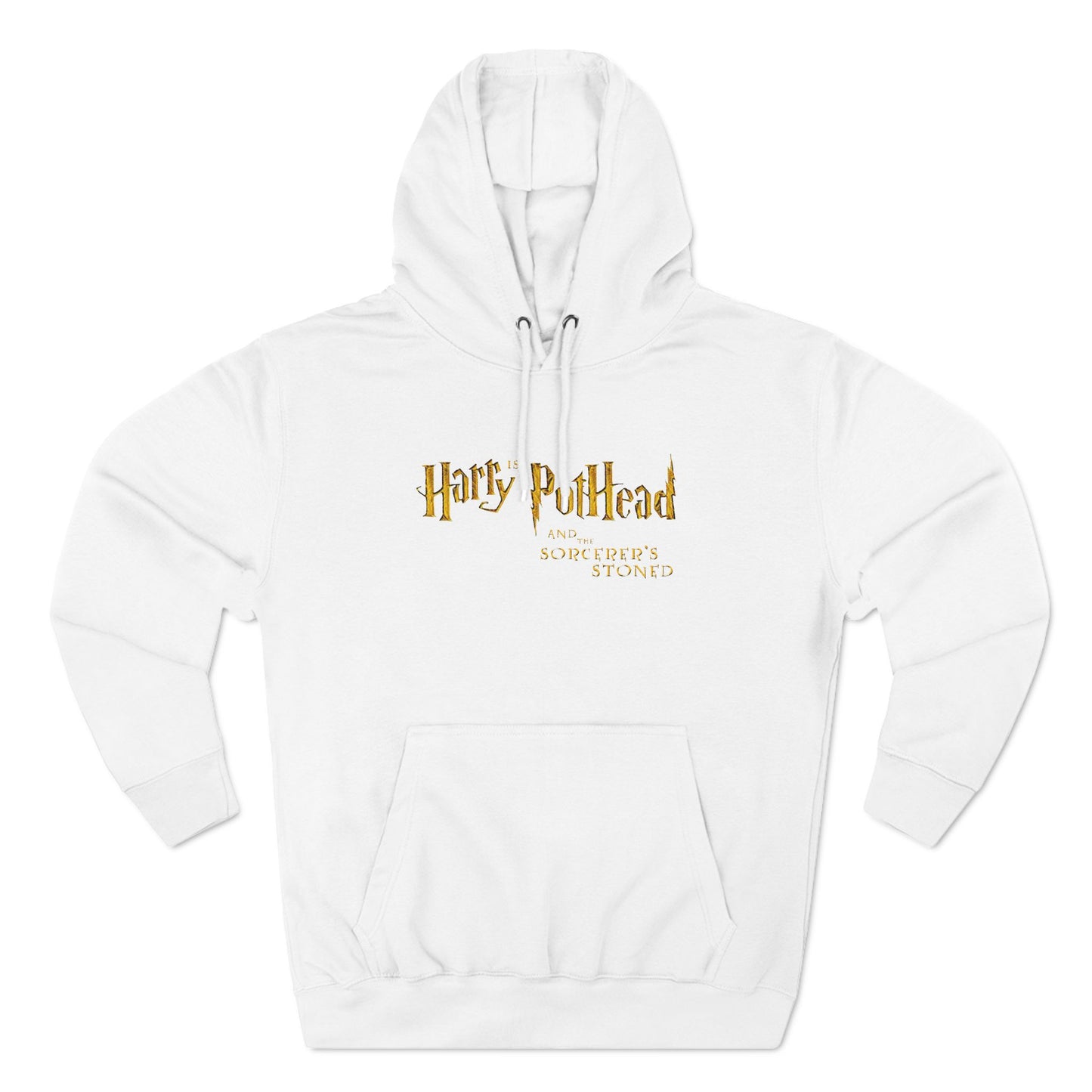 Harry Is A Pothead And The Sorcerer's Stoned - Hoodie