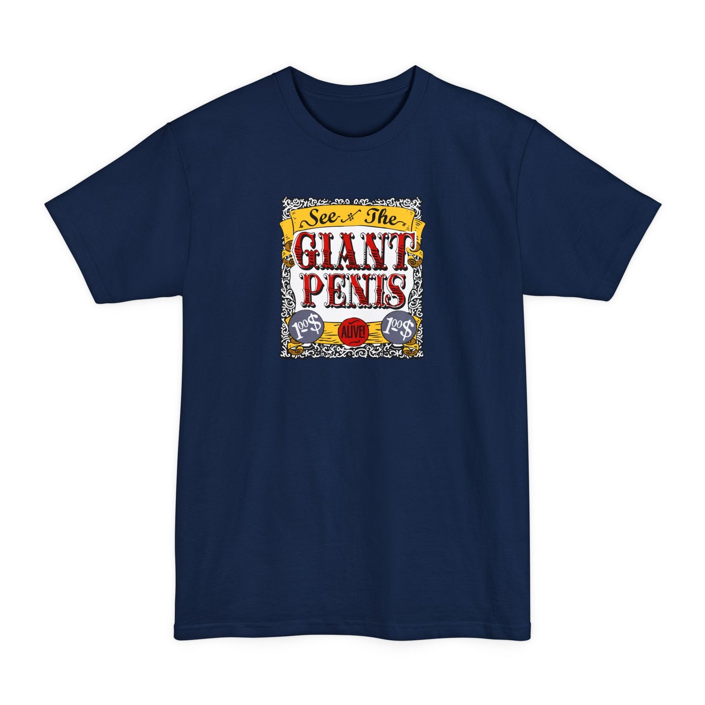 See The Giant Penis - Men's Tall T-Shirt