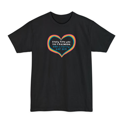 Every Time You See A Rainbow - Men's Tall T-Shirt